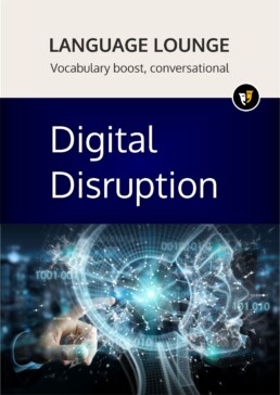 Lingua-Park Language Lounge: Digital Disruption